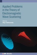 Applied Problems in the Theory of Electromagnetic Wave Scattering