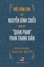 Mối Tham Tinh Của Nguyễn Đinh Chiểu Danh Cho Quan Phan Phan Thanh Giản