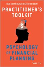Psychology of Financial Planning - Practitioner's Toolkit