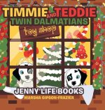 Timmie and Teddie Twin Dalmatians