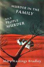 Murder in the Family / Nice People Murder
