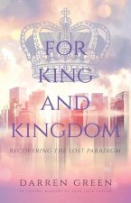 For King and Kingdom