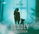 Deadly Conclusion: Volume 3