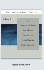 Conversations About Physics Volume 1