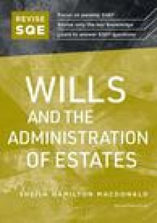 Revise SQE Wills and the Administration of Estates