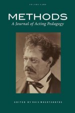 Methods: A Journal of Acting Pedagogy