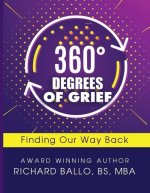 360 Degrees of Grief: Finding Our Way Back