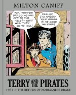 Terry and the Pirates: The Master Collection Vol. 3: 1937 - The Return of Normandie Drake