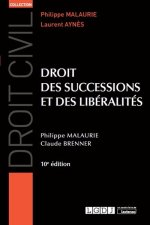 Droit des successions et des libéralités, 10ème édition