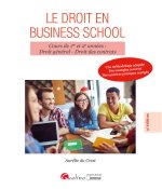 Le droit pour les Business school, 3ème édition