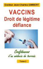 Vaccins, droit de legitime defiance