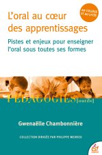 L'oral au coeur des apprentissages