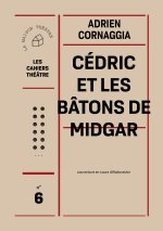 Cédric et les bâtons de Midgård