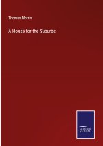House for the Suburbs