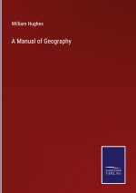 Manual of Geography