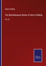 Miscellaneous Works of Henry Fielding