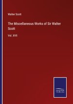 Miscellaneous Works of Sir Walter Scott
