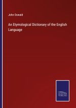 Etymological Dictionary of the English Language