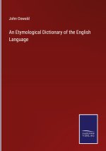 Etymological Dictionary of the English Language