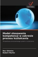 Model stosowania kompetencji w zakresie procesu kszta?cenia