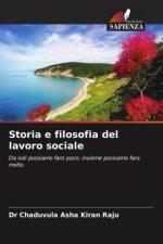 Storia e filosofia del lavoro sociale