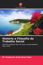 História e Filosofia do Trabalho Social