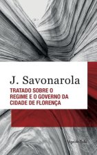 Tratado sobre o regime e o governo da cidade de Florenca (edicao de bolso)