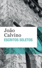 Escritos seletos - Joao Calvino (edicao de bolso)