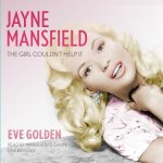 Jayne Mansfield: The Girl Couldn't Help It