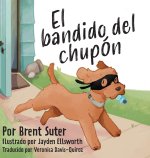 bandido del chupon
