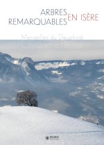 Arbres remarquables en Isère