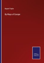 By-Ways of Europe