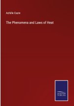 Phenomena and Laws of Heat