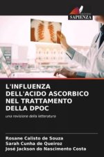 L'INFLUENZA DELL'ACIDO ASCORBICO NEL TRATTAMENTO DELLA DPOC