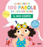 mio corpo. Le mie prime 100 parole da accarezzare