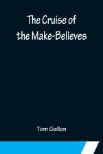 Cruise of the Make-Believes
