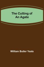 Cutting of an Agate