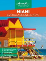 Guide Vert Week&GO Miami - Everglades & Les Keys