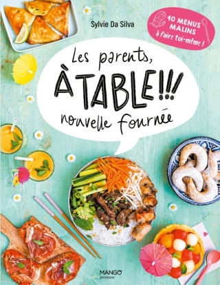 Les parents à table ! Nouvelle fournée !, tome 2