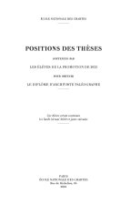 POSITIONS DES THESES 2022. SOUTENUES PAR LES ELEVES DE LA PROMOTION D E 2022 POUR OBTENIR LE DIPLOME
