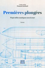 Premières plongées