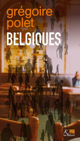 Belgiques, tome 18