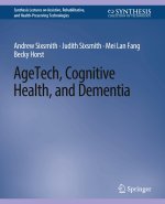 AgeTech, Cognitive Health, and Dementia