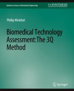 Biomedical Technology Assessment