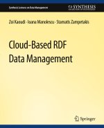 Cloud-Based RDF Data Management