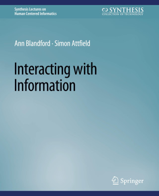 Interacting with Information