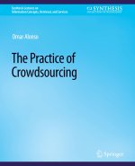 Practice of Crowdsourcing