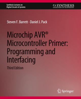 Microchip AVR Microcontroller Primer (Steven F. Barrett)(Puha kötésű)