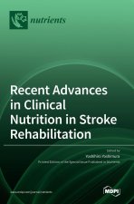 Recent Advances in Clinical Nutrition in Stroke Rehabilitation