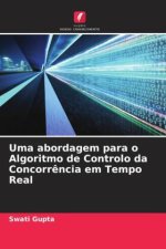 Uma abordagem para o Algoritmo de Controlo da Concorr?ncia em Tempo Real